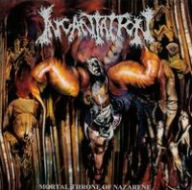 Title: Mortal Throne of Nazarene, Artist: Incantation
