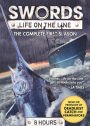 Swords Life On The Line: Complete First Season
