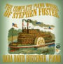 The Complete Piano Works of Stephen Foster