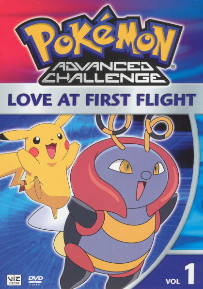 Pokemon: Advanced Challenge, Vol. 1 - Love at First Flight