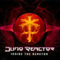 Title: Inside the Reactor, Artist: Juno Reactor