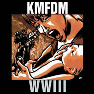 Title: WWIII, Artist: KMFDM