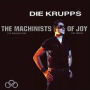 The Machinists of Joy