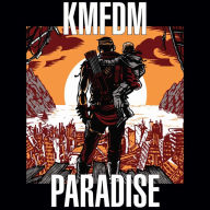 Title: Paradise, Artist: KMFDM