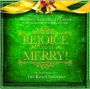 Rejoice and Be Merry!