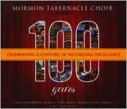 Title: Mormon Tabernacle Choir: 100 Years [CD/DVD], Artist: Mormon Tabernacle Choir