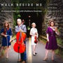 Walk Beside Me: A Classical Take on LDS Children's Favorites