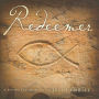 Redeemer: A Nashville Tribute to Jesus Christ