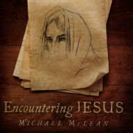 Title: Encountering Jesus, Artist: Michael McLean