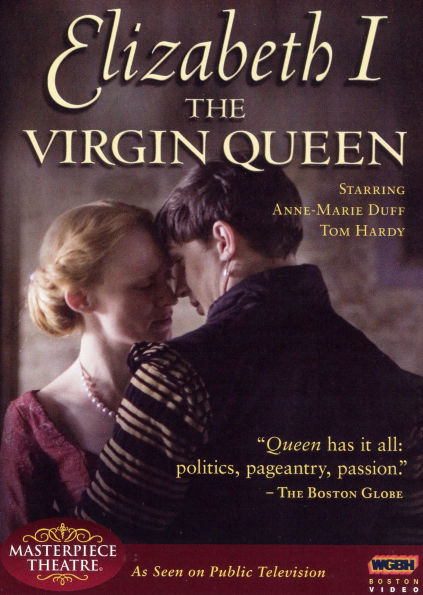 Masterpiece Theatre: Elizabeth I - The Virgin Queen