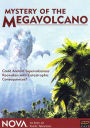 NOVA: Mystery of the Megavolcano