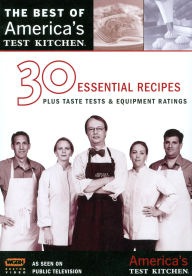 Best of America's Test Kitchen: 30 Essential Recipes