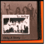 Only a Story
