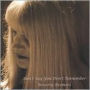 Don't Say You Don't Remember Beverly Bremers