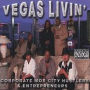 Vegas Livin'