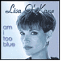 Am I Too Blue