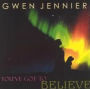 You've Got to Believe