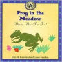 Frog in the Meadow: Music, Now I'm Two