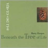 Title: Beneath the Tree of Life, Artist: Marty Haugen