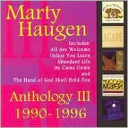 Title: Anthology, Vol. 3: 1990-1996, Artist: Marty Haugen