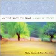 In the Days to Come: Songs of Peace