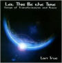 Let This Be the Time