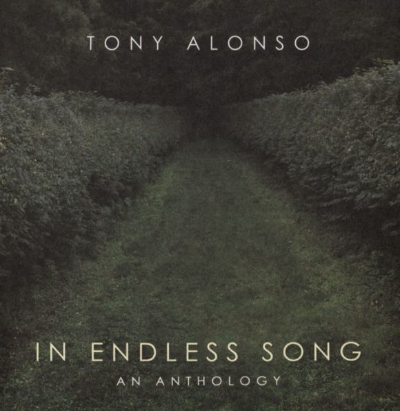 In Endless Song: An Anthology