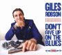 Don't Give Up on the Blues