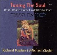 Tuning the Soul: Worlds of Jewish Sacred Music