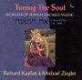 Tuning the Soul: Worlds of Jewish Sacred Music