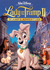 Lady and the Tramp II: Scamp's Adventure
