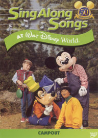 Title: Sing Along Songs at Walt Disney World: Campout