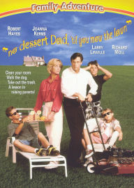 No Dessert Dad, 'til You Mow the Lawn