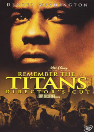 Title: Remember the Titans [Extended Cut]