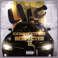 Title: Connected & Respected, Vol. 2, Artist: Lil C