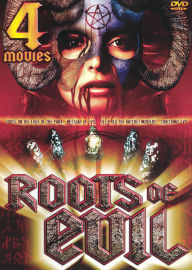 Roots of Evil