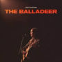 Balladeer [B&N Exclusive][Hand signed jacket by Lori McKenna]