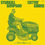 Title: Cuttin' Grass, Vol. 1: The Butcher Shoppe Sessions, Artist: Sturgill Simpson