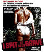 I Spit on Your Grave [Blu-ray]