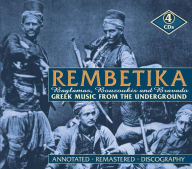Title: Rembetika: Greek Music from the Underground, Artist: N/A