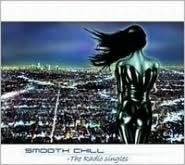 Smooth Chill: The Radio Singles