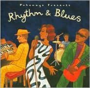Putumayo Presents: Rhythm & Blues