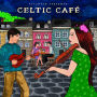 Putumayo Presents: Celtic Caf¿¿