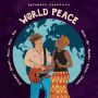 Putumayo Presents: World Peace