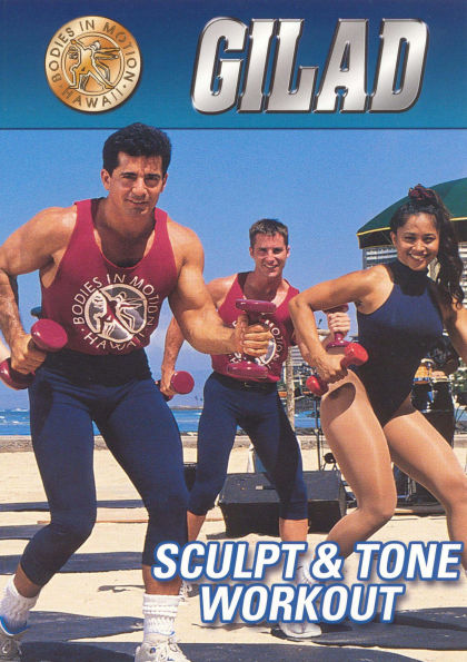 Gilad: Sculpt & Tone Workout