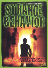 Strange Behavior