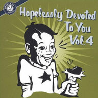 Title: Hopelessly Devoted to You, Vol. 4, Artist: Hopelessly Devoted To You 4 / V