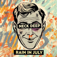 Title: Rain in July, Artist: Neck Deep