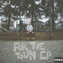 For the Town