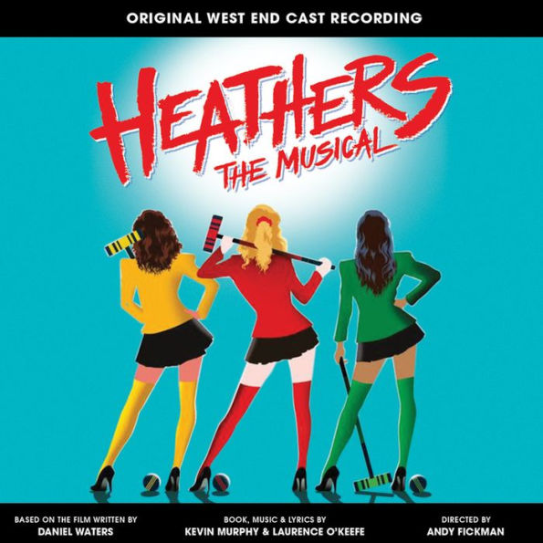Heathers: The Musical [Original West End Cast Recording]